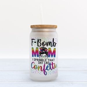 F-Bomb Mom 16oz Glass Can, Iced Coffee